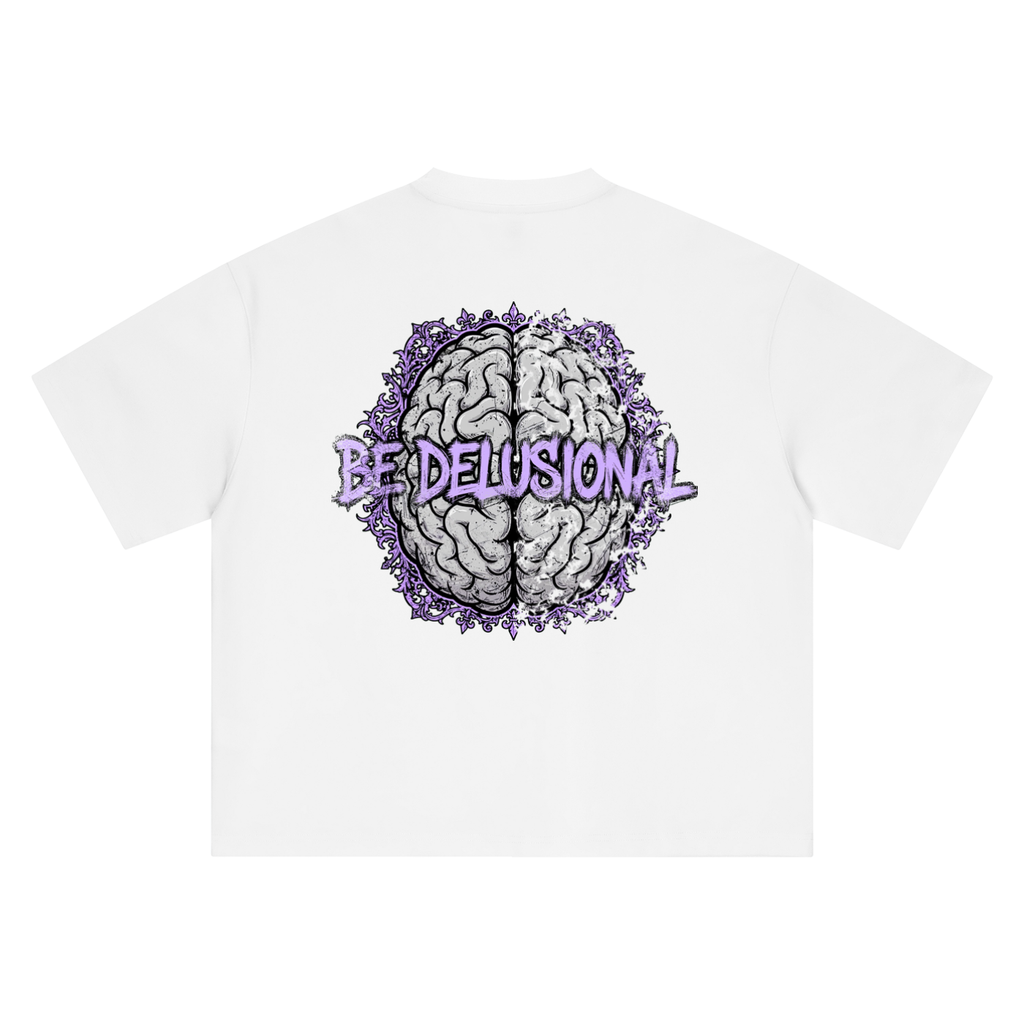Boxy Oversized T-Shirt - Be Delusional