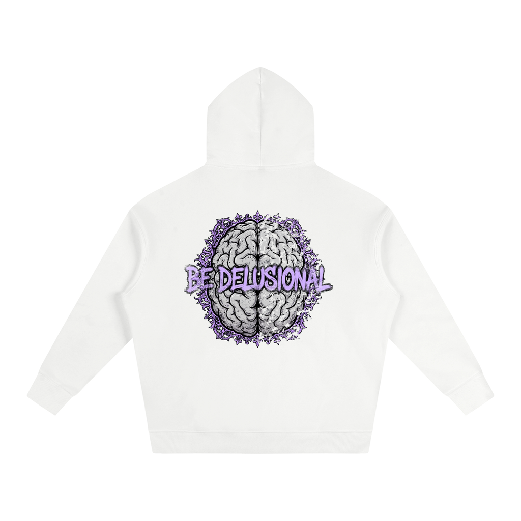 Oversize Fleeced Hoodie - Be Delusional