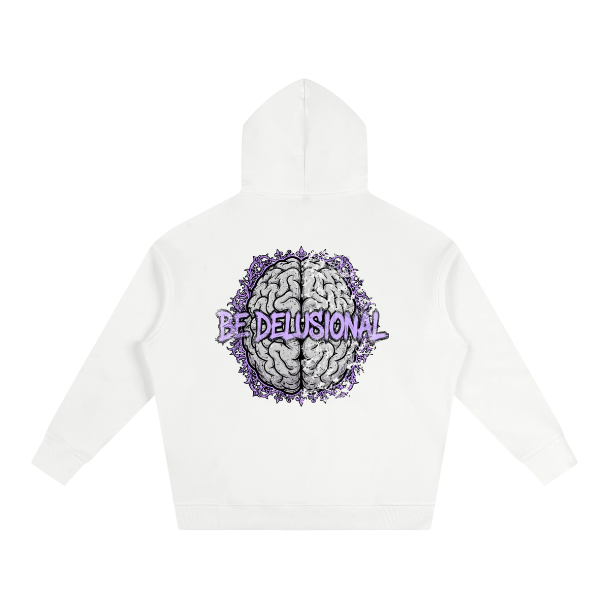 Oversize Fleeced Hoodie - Be Delusional